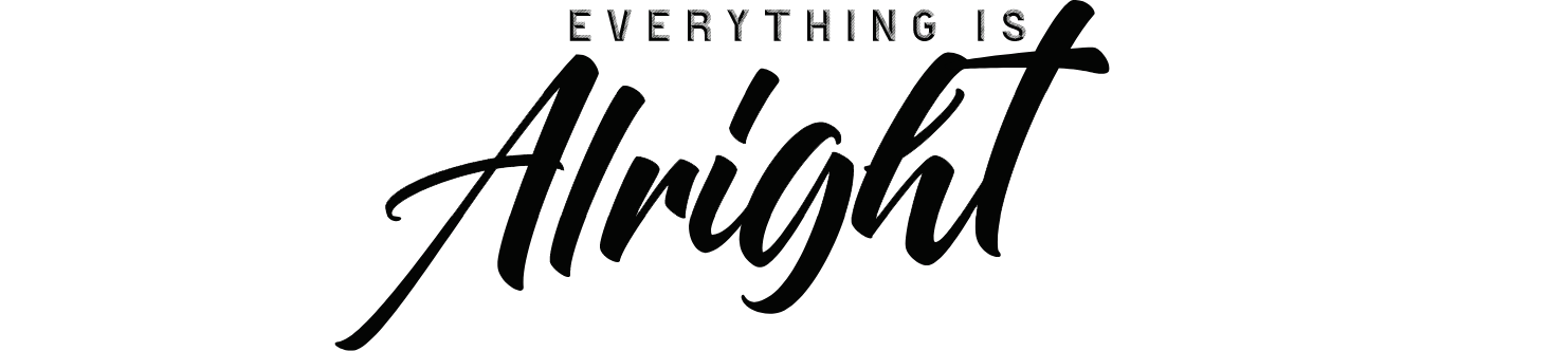 Everything is Alright